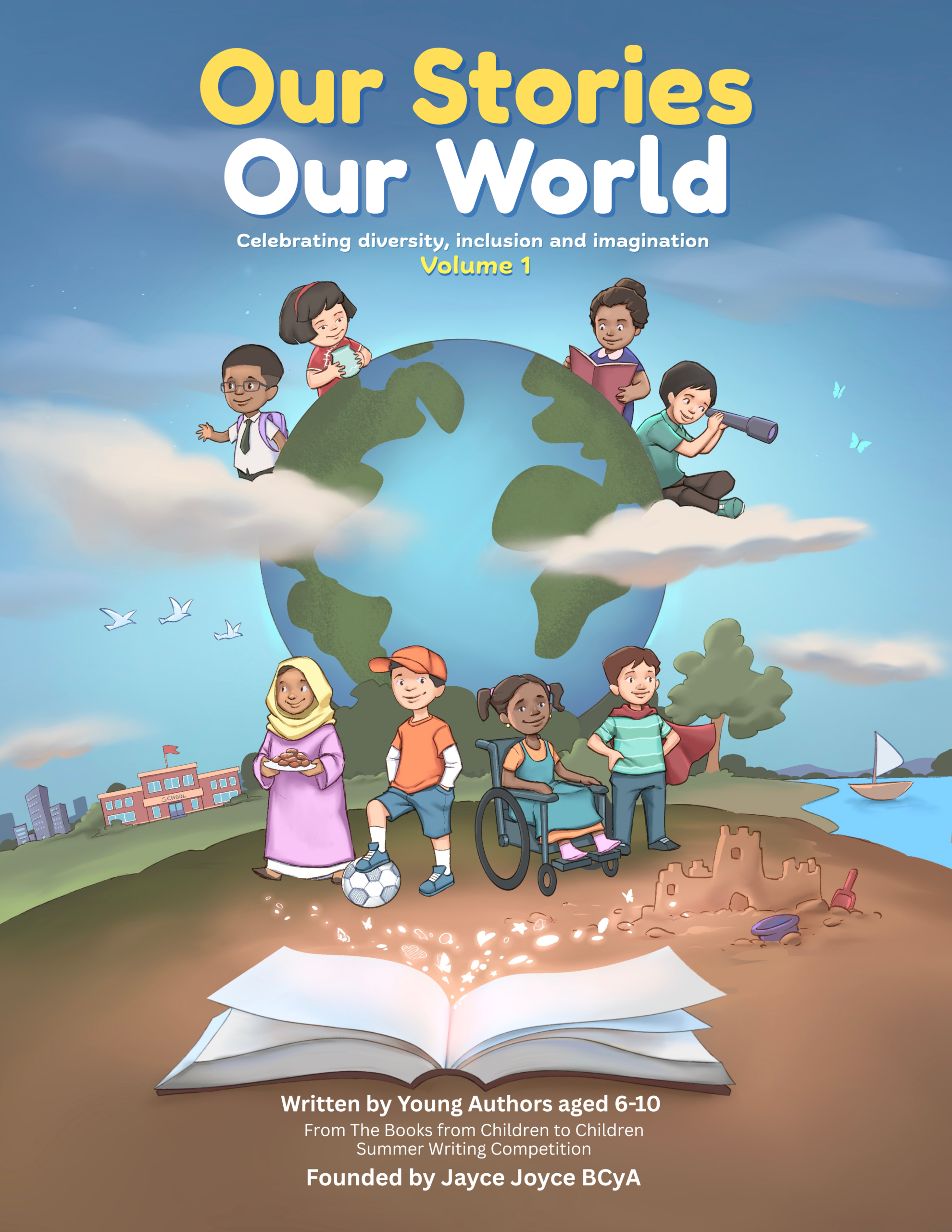 Our Stories Our World by Jayce Joyce