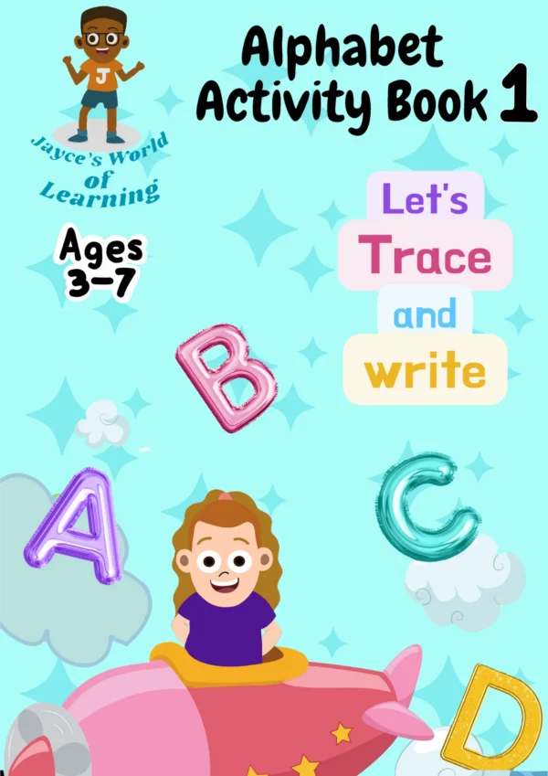 Jayce's World Alphabet Activity Book 1 — educational resource for children